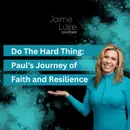 Do The Hard Thing: Paul's Journey of Faith and Resilience