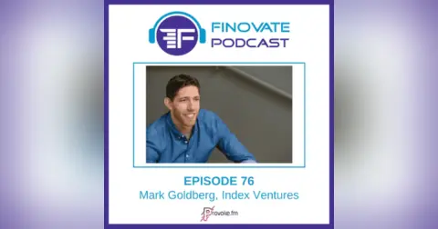 EP 76: Mark Goldberg, Index Ventures