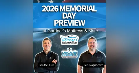 2026 Memorial Day Preview at Gardner's Mattress & More - Episode 245