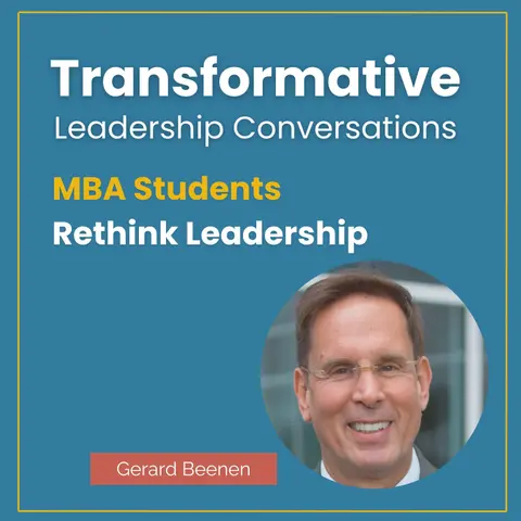 MBA Students Rethink Leadership with Gerard Beenen