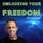 Unlock Your Freedom With Kevin Kepple