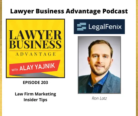 Law Firm Marketing Insider Tips with Ron Latz