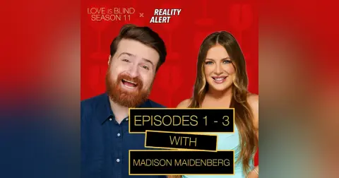 The Only Thing Worse Than Boston Is Its Men - Love Is Blind Season 11 Episodes 1 - 3 Recap with Madison Maidenberg