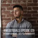 Anthony Vennare, Co-Founder and CEO of Fitt talks growth, investment from MINDBODY and goals