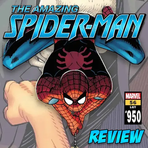 The Amazing Spider-Man (vol. 6) #56 / LGY #950 – REVIEW