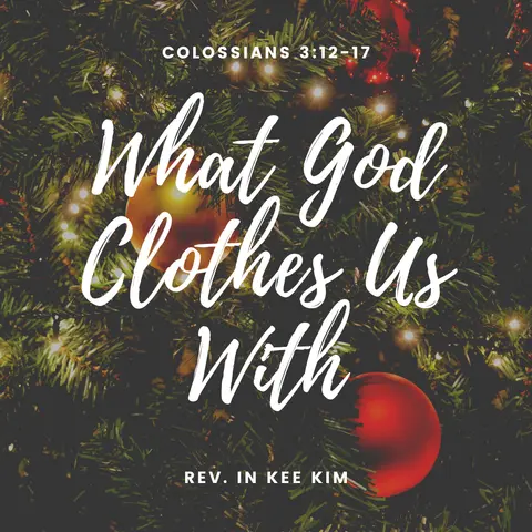 What God Clothes Us With