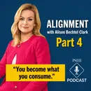 Purposeful Alignment with Alison Bechtel Clark | Pt 4