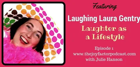 Laughter as a Lifestyle