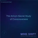The Army's Secret Study of Consciousness