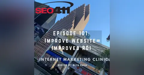 Internet Marketing Clinic Ep 101