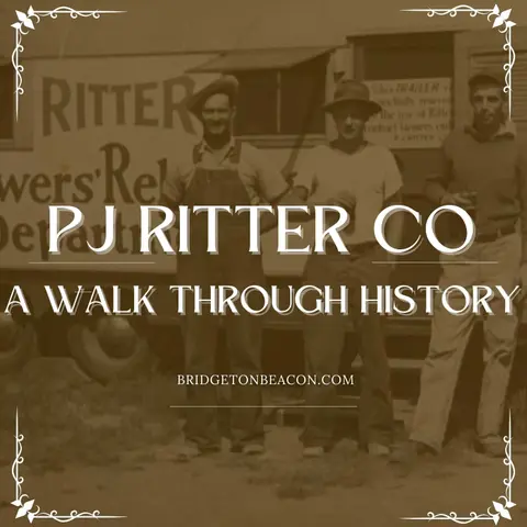 P.J. Ritter Company - pt1 A Walk Through History