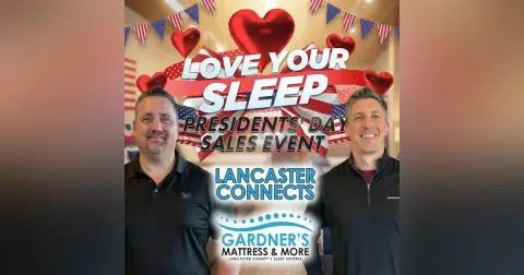 It’s Time to Love Your Mattress: What Lancaster Shoppers Should Know This President’s Day - Episode 231