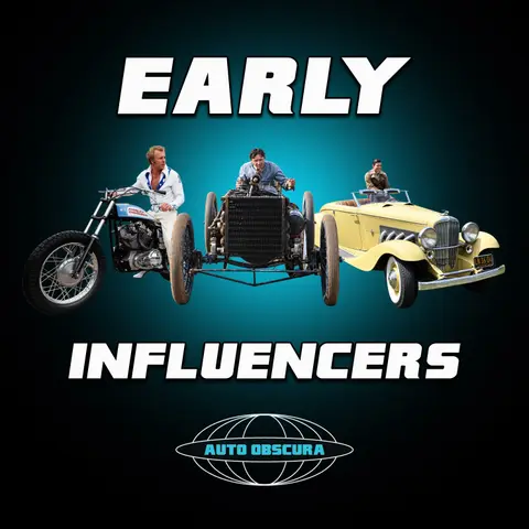 Early Auto Influencers - Auto Obscura