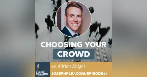 Choosing Your Crowd with Adrian Knight- CR44