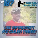 EP-107 Civilian and Law Enforcement Training