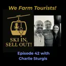 We Farm Tourists - Charlie Sturgis
