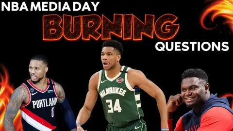 Under Presser! Burning Pre Media Day Questions