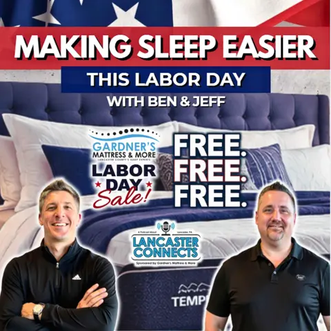 The Real Cost of Bad Sleep and Why Gardner’s Is Making Better Sleep Easier This Labor Day - Episode 261