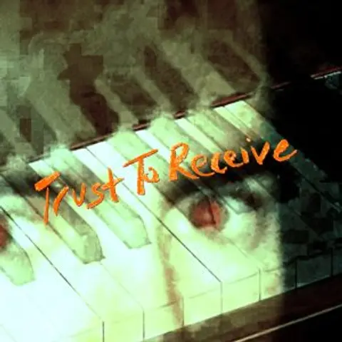 Trust To Receive
