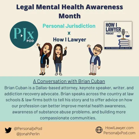 A Conversation with Brian Cuban (Mental Health Awareness Month Episode)