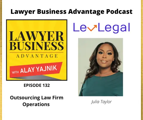 Outsourcing Law Firm Operations with Julia Taylor
