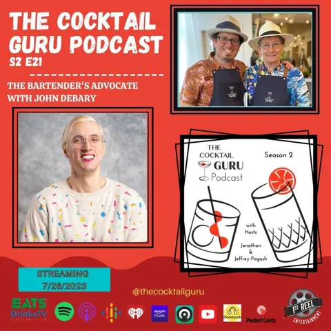 TCGP S2 E21 The Bartender's Advocate with John deBary