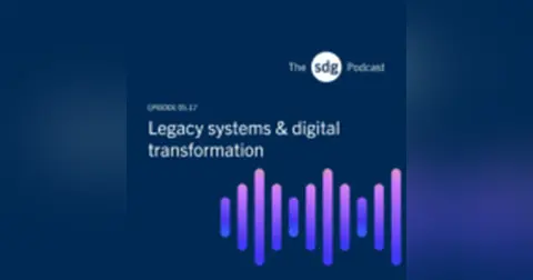 Legacy systems & digital transformation