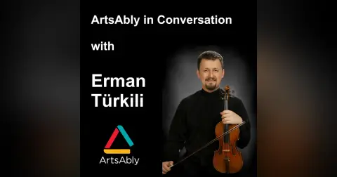 Episode 44: ArtsAbly in Conversation with Erman Turkili