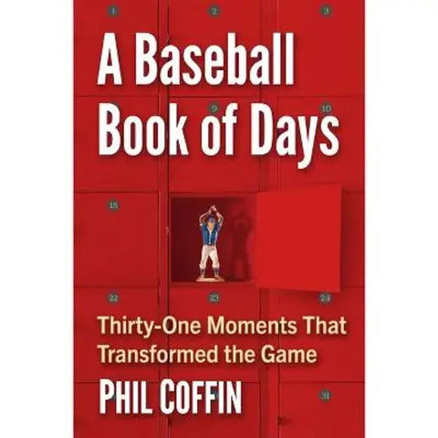 31 Moments That Changed Baseball: Author Phil Coffin Joins Almost Cooperstown