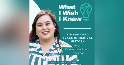 TIP #86 – Red Flags in Medical History with Dr Amanda Phoon Nguyen