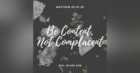Be Content, Not Complacent