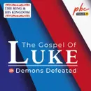 Luke Series (28) | Demons Defeated