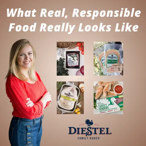 Diestel Family Ranch - What Real, Responsible, Food Really Looks Like