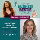 Unlocking Growth with Patty Campagna
