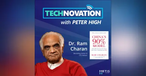 The 90% Model: Dr. Ram Charan on China’s Manufacturing War