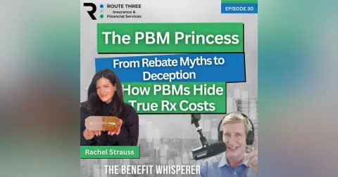 The PBM Princess: From Rebate Myths to Deception, How PBMs Hide True Rx Costs (Ep. 30)