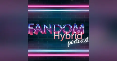 Supernatural: Beginning of the End - Fandom Hybrid Podcast #9