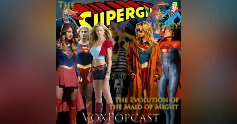 e428. The Supergirl Legacy: The Evolution of the Maid of Might