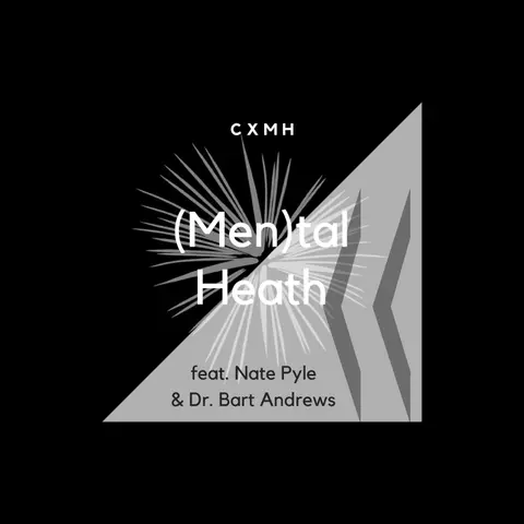 Recast - [Men]tal Health (feat. Nate Pyle & Dr. Bart Andrews)