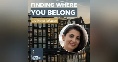 Finding Where You Belong with Dorna Lakayan- CR103