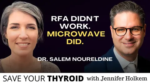 Why RFA Sometimes Fails on Toxic Thyroid Nodules — And What Works Instead | Dr. Salem Noureldine