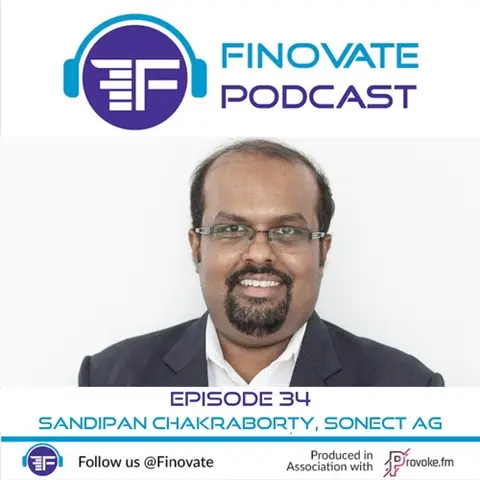 Episode 34: Sandipan Chakraborty, Sonect AG