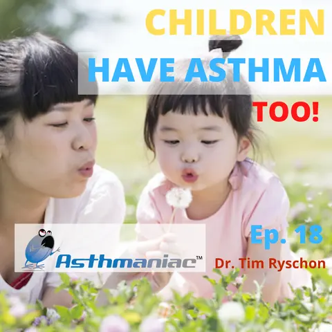 Children and Asthma: Different from Adult Asthma?