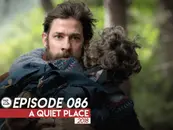 086: A Quiet Place (2018)