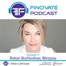 Episode 5: Robyn Burkinshaw, Blytzpay