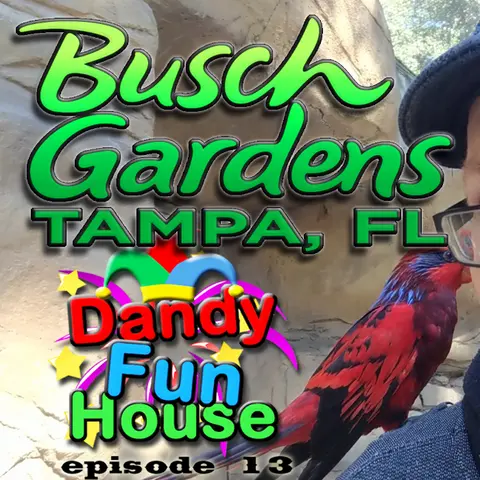 Breaking Into BUSCH GARDENS, TAMPA – Dandy Fun House episode 13