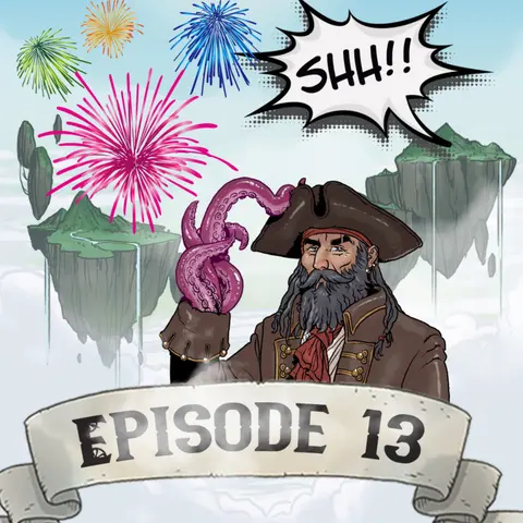 13 Blowout on Baloney Sandwich Island