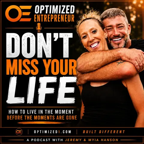 Don't Miss Your Life How to Live in the Moment Before the Moments Are Gone