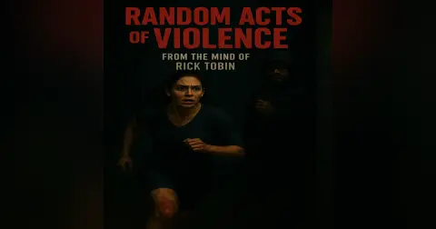 Random Acts of Violence