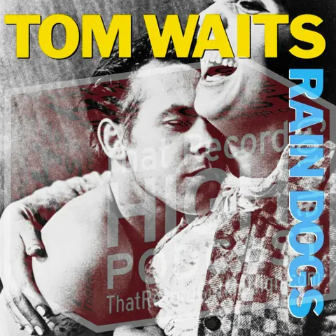 S3E112 - Tom Waits "Rain Dogs" with Tim Moffatt